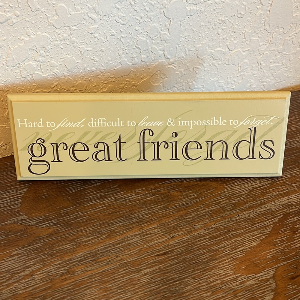 🪷 Great Friends Sign - Picture 2 of 5